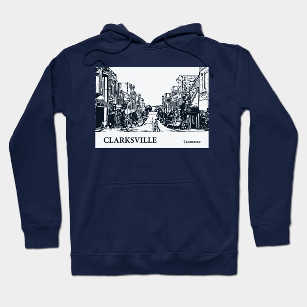 Clarksville - Tennessee Hoodie by Lakeric